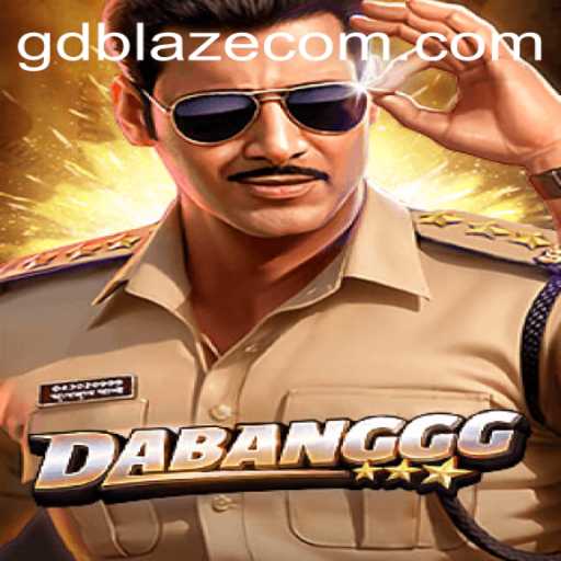 Delve into the Excitement of DABANGGG: Unleashing the Power of GDBLAZE