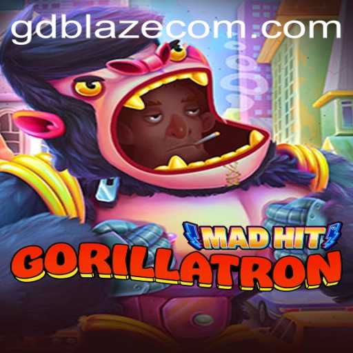 MadHitGorillatron: Unleashing the Power of GDBLAZE in Gaming